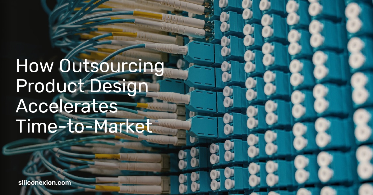 How Outsourcing Product Design Accelerates Time-to-Market